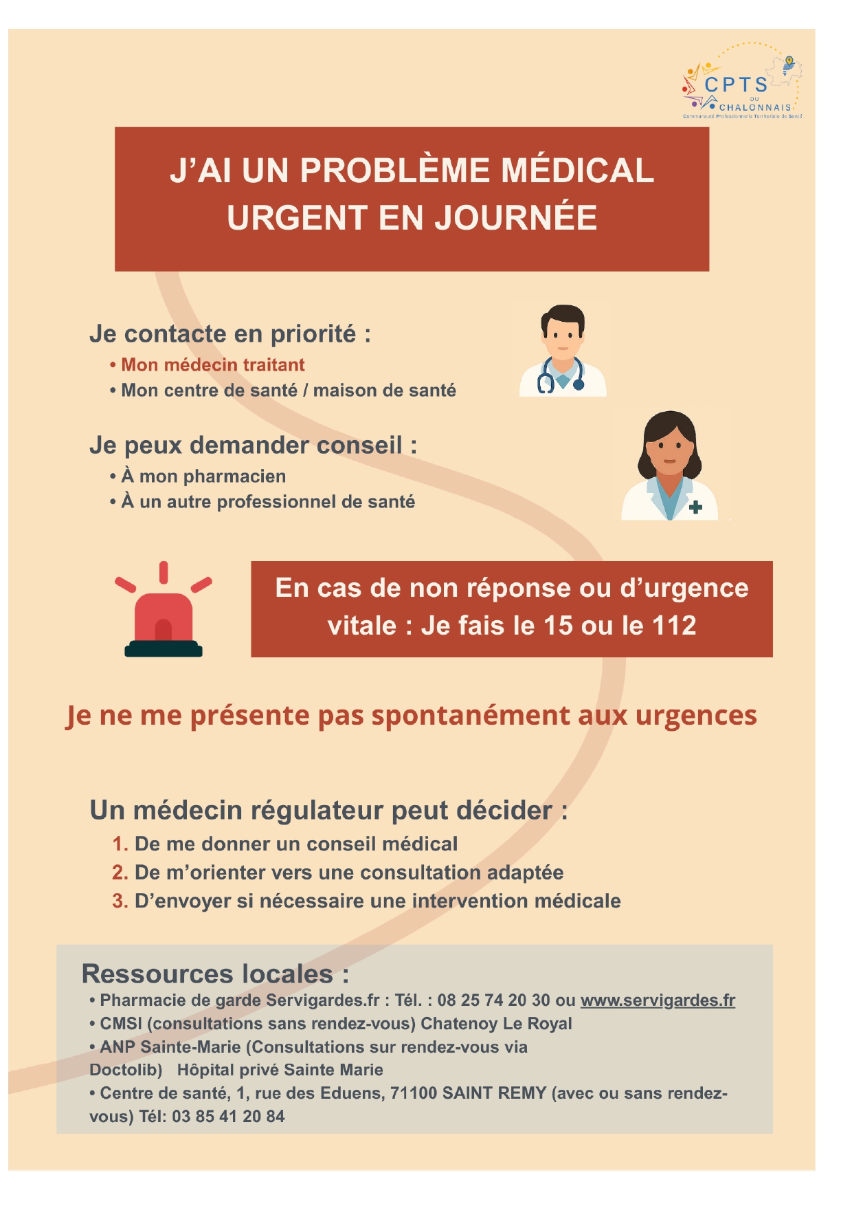 Problème médical urgent en journée